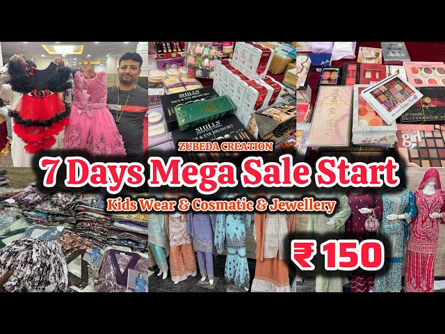 Kids Wear & Cosmatic & Jewellery & Suits || ₹ 150🛍️😱” 7 Days Mega Sale Start || Kishanbagh Hyderabad