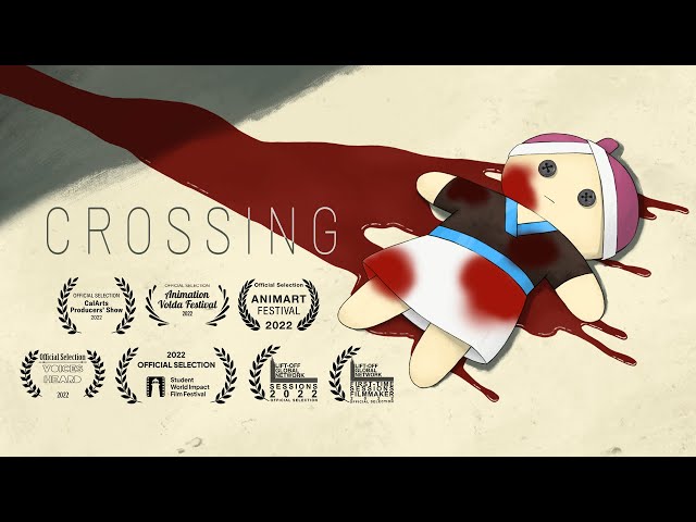 C R O S S I N G | CalArts Film 2022