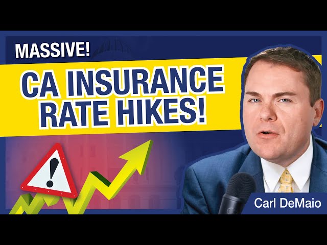 MASSIVE! CA Insurance Rate Hikes!