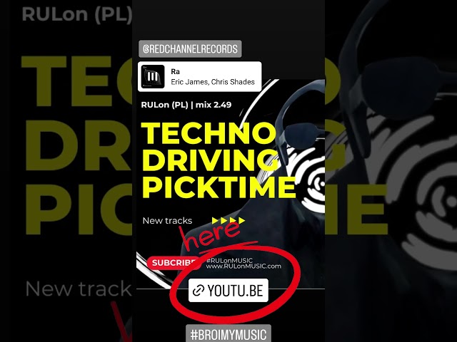 [249] Techno Mix #shortsmusic #newmusic Driving & PickTime