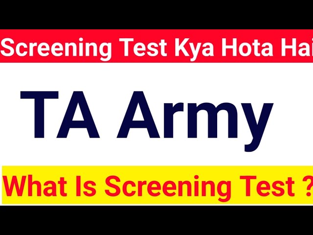 Screening Test Kya Hota Hai | TA Army Screening Test | What Is Screening Test ? |