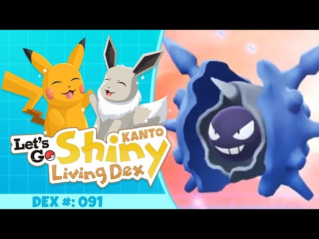 EPIC SHINY CLOYSTER!! | Pokemon Let's GO Pikachu and Eevee (Kanto Shiny Living Dex #91)