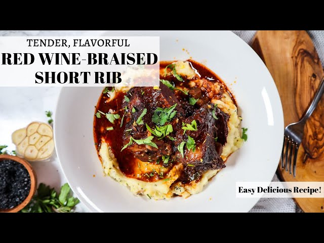 Red Wine Braised Short Rib