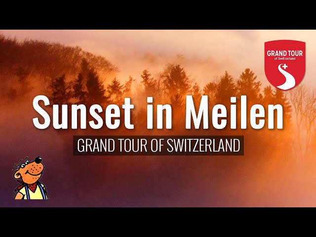 Best Photo Spots E03・Sunset in Meilen・Grand Tour of Switzerland 🇨🇭