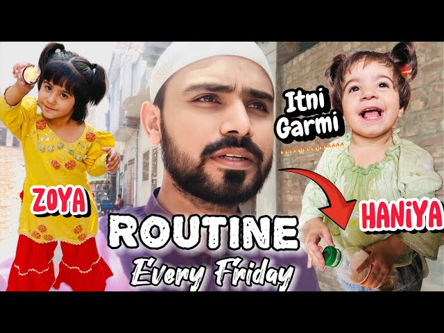 Routine For Every Friday 🥰| Garmi 🥵| Haniya Sari Botal Pi Gai 😱| Arslan Ali Vlogs ❤️