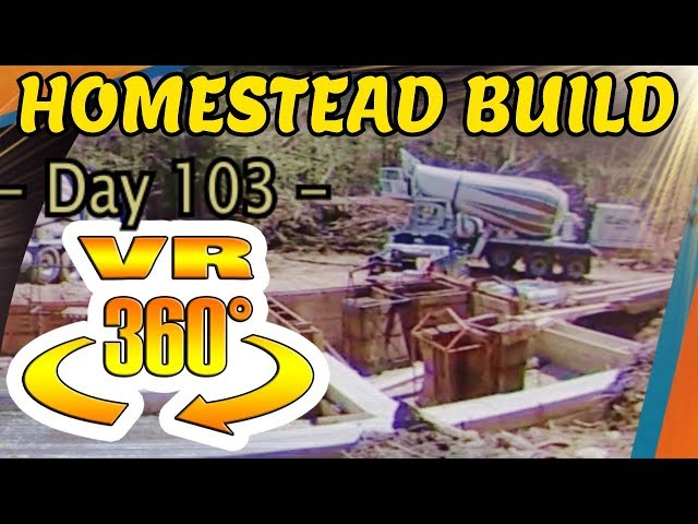 Homestead Building - Concrete Walls Pouring Lower Walls, Protecting From Black Flies