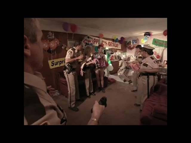 Happy birthday!  *BANG* - Reno 911