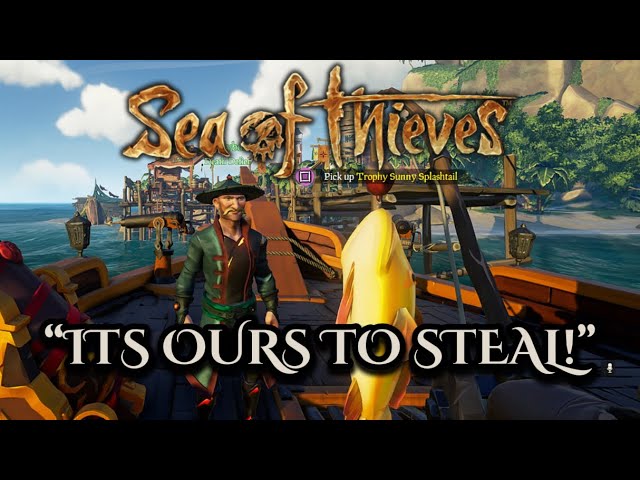 Taking What's Rightfully Ours | Sea of Thieves