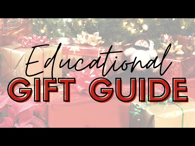 Top 10 Educational Toys/Gifts | Homeschool Show & Tell Series