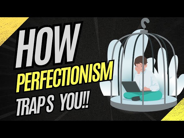 The Shocking Truth About Perfectionism (This Will Change Your Mind)