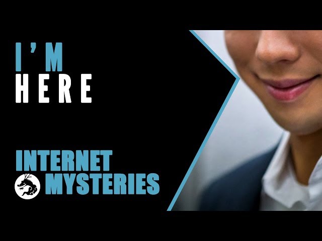 Internet Mysteries: I'm Here ^^