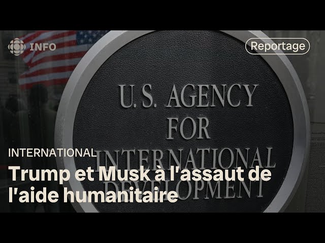 USAID, l’Agence américaine pour le développement international, menacée