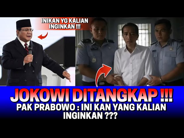 🔴  PAK PRABOWO : INI KAN YANG KALIAN INGINKAN⁉️ JOKOWI DITANGKAP DAN DI ADILI‼️ KORUPSI IKN PIK 😱