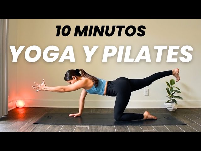 YOGA y PILATES para ADELGAZAR - 10 MINUTOS - PERDER PESO - Definir ABDOMEN y aplanar el VIENTRE