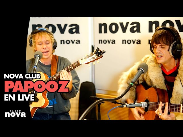 PAPOOZ -  En Live dans le Nova Club - Nova.fr