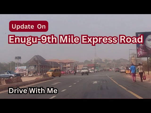 See What Enugu-9th Mile Express Road Looks Like Today 2024 #enugu