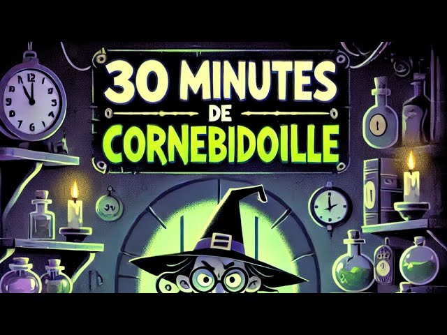 30 minutes de Cornebidouille : Compilation complète des histoires effrayantes et drôles !