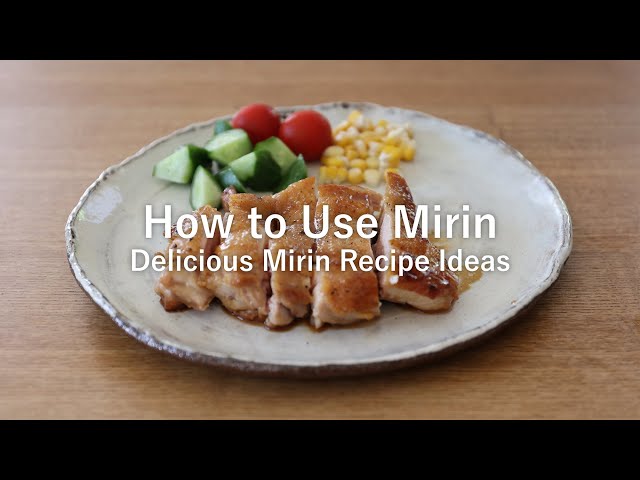 How to Use Mirin Deliciously | 3 Delicious Mirin Recipe Ideas | Cooking ASMR