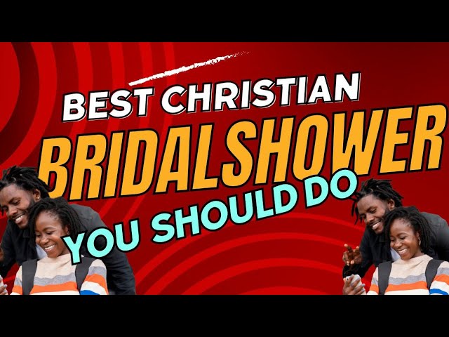 Best Christian Bridal shower || Pre wedding || send off  #bridal #wedding #bridalshower