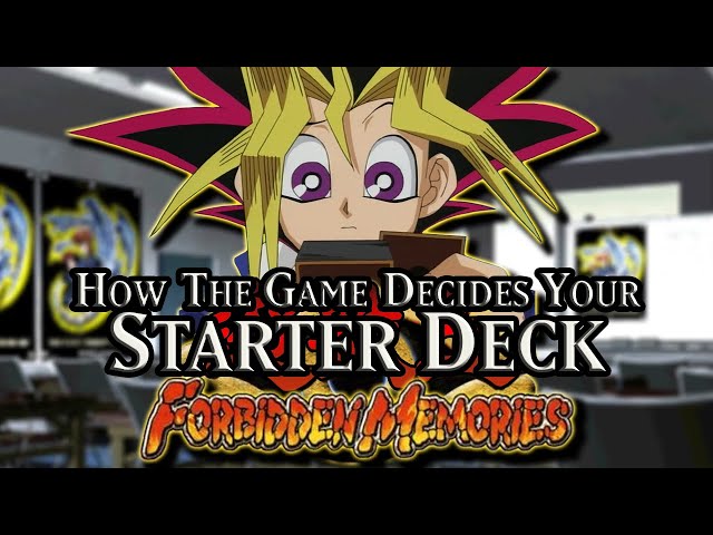 The Secrets Behind How Yu-Gi-Oh! Forbidden Memories Makes Your Starter Deck