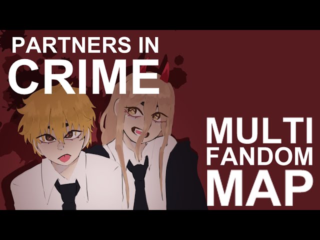 Partners in Crime | Multifandom MAP [BACKUPS NEEDED]