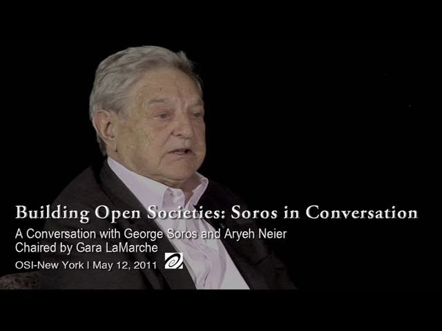 The Philanthropy of George Soros: Building Open Societies