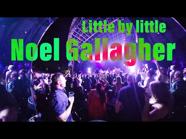 Oasis - Little By Little IN 3D VR 180 FOR THE FIRST TIME live Noel Gallagher's High Flying Birds