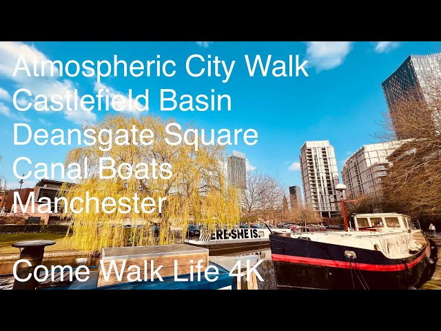 Manchester Walk | Chinatown - Deansgate Square | Stunning Architecture | Canal | Skyscrapers | 4K