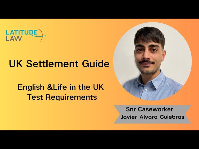 Secrets To UK Settlement: English B1 And Life In The UK Test Explained