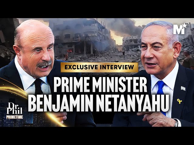 Dr. Phil's Exclusive Interview with Prime Minister Benjamin Netanyahu | Dr. Phil Primetime