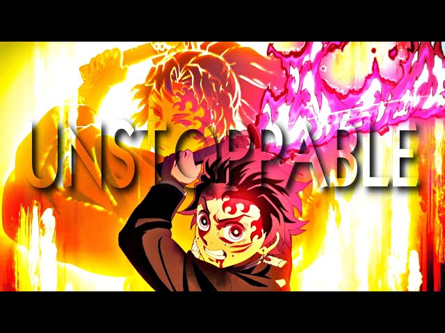 TANJIRO VS UPPER MOON 4「AMV」  Demon Slayer S3 - UNSTOPPABLE ᴴᴰ