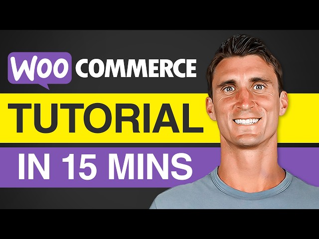 WooCommerce Tutorial 2024 - How To Build an Ecommerce Store in 15 Minutes