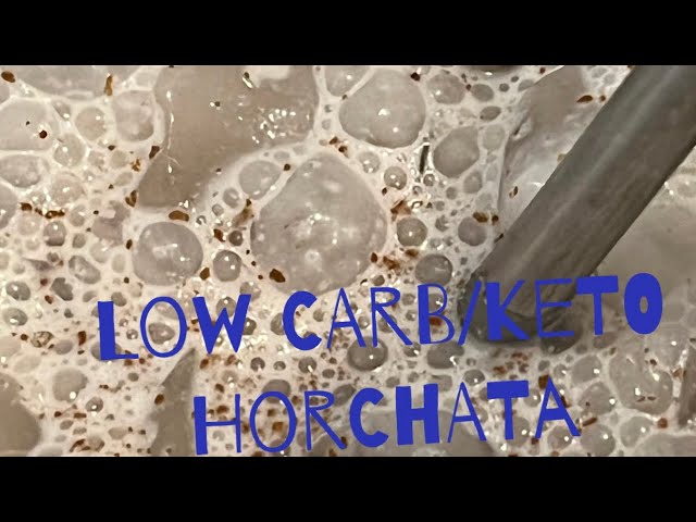 Low Carb/Keto Horchata