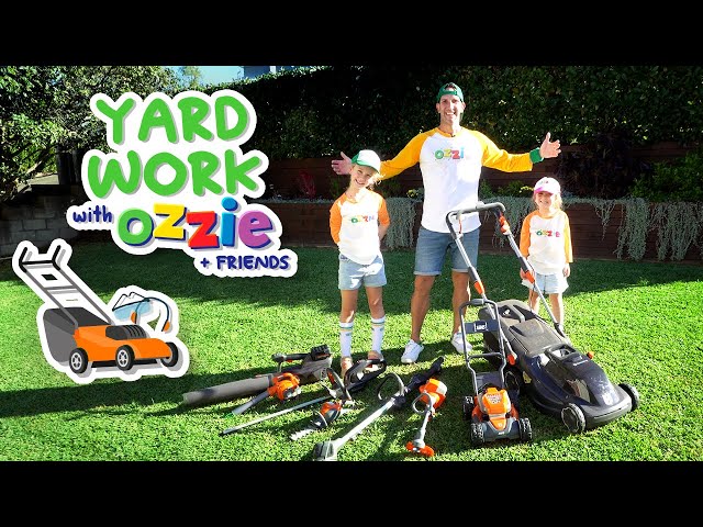 NEW Lawn Mowing Fun For Kids with Ozzie | Yard Work & Toys For Children | Learn About Power Tools