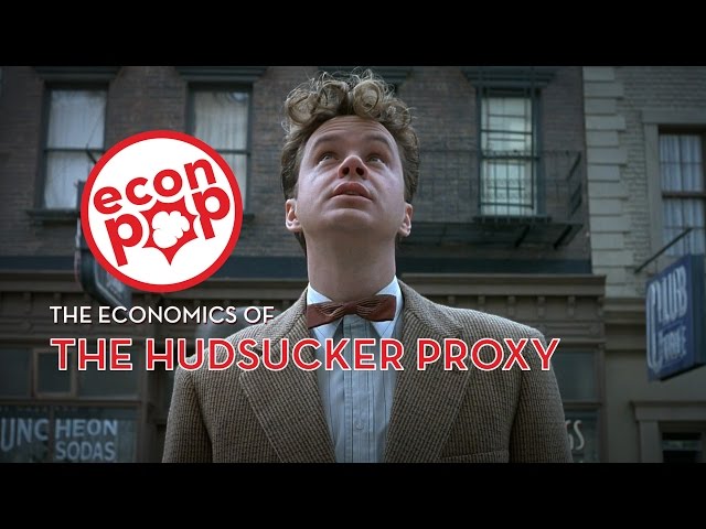 EconPop - The Economics of The Hudsucker Proxy