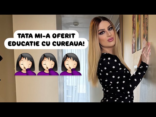 RELATIA CU TATAL MEU + REACTIA LUI LA DECIZIA MEA! 🤦🏻‍♀️