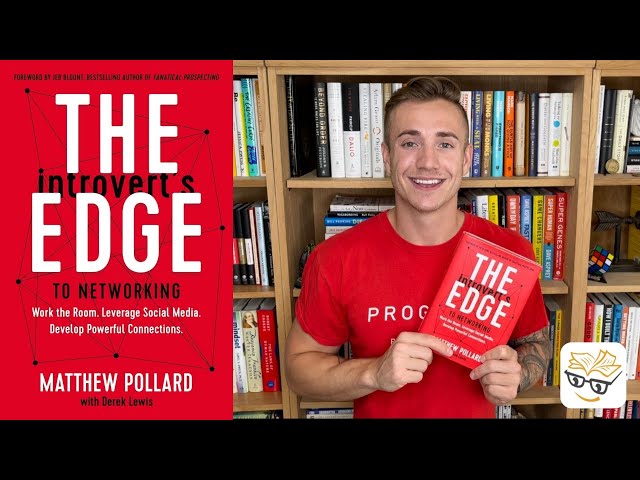 The Introvert's Edge to Networking by Matthew Pollard