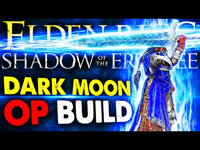 ELDEN RING: THE BEST UPDATED DARK MOON GREATSWORD BUILD TO DOMINATE SHADOW OF THE ERDTREE WITH EASE!