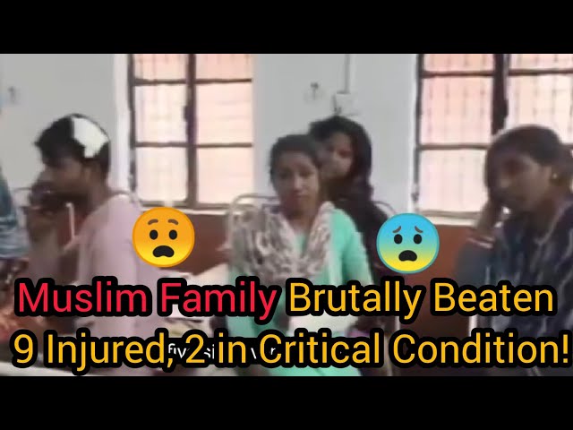 Muslim Family Attacked in Barabanki: 9 Injured, 2 Critical