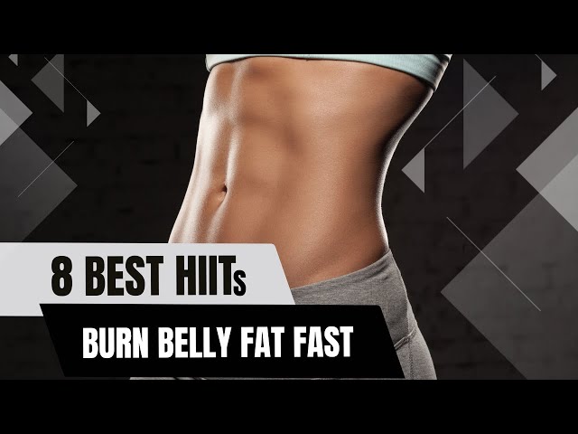 🔥 8 Best HIIT Exercises to Burn Belly Fat FAST! 🔥