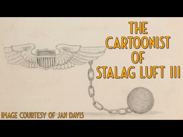 The Cartoonist of Stalag Luft III