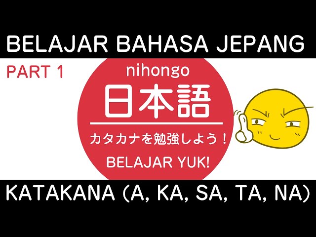 Belajar Katakana AKASATANA Part 1