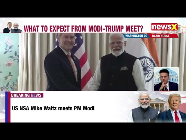 PM Modi and US NSA Michael Waltz Meet at Blair House for Key Bilateral Talks | NewsX