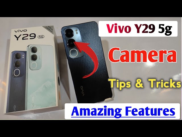 Vivo y29 5g Camera Settings | Features | Vivo y29 5g Hidden Tips & Tricks