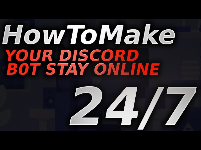 How to make your Discord Bot stay online FOREVER