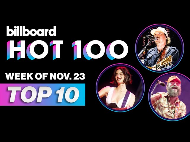 Billboard Hot 100 Top 10 Countdown For November 23, 2024 | Billboard News