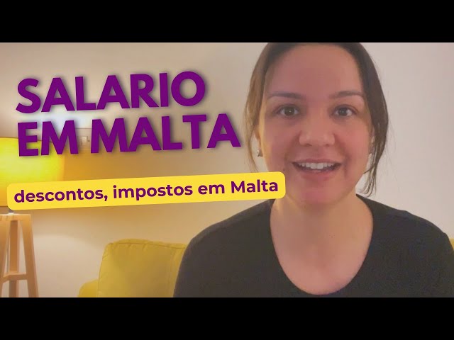 SALÁRIO EM MALTA E DESCONTOS