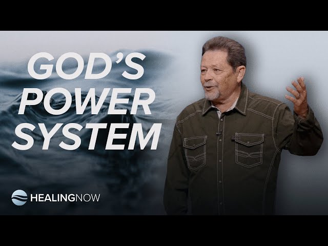 God’s Power System - Healing NOW with Curry Blake - October 30, 2024