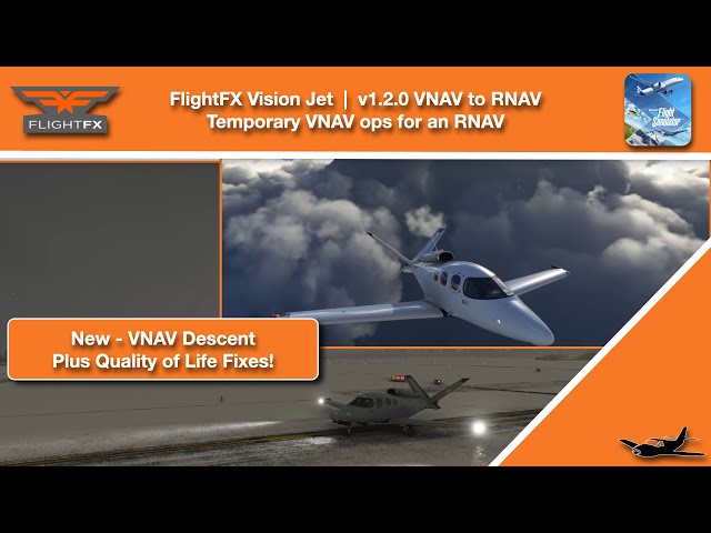 MSFS | FlightFX Vision Jet | v1.2.0 RNAV to a VNAV