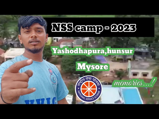 Nss camp , ಯಶೋಧಪುರದಲ್ಲಿ || Hunsur || Mysore